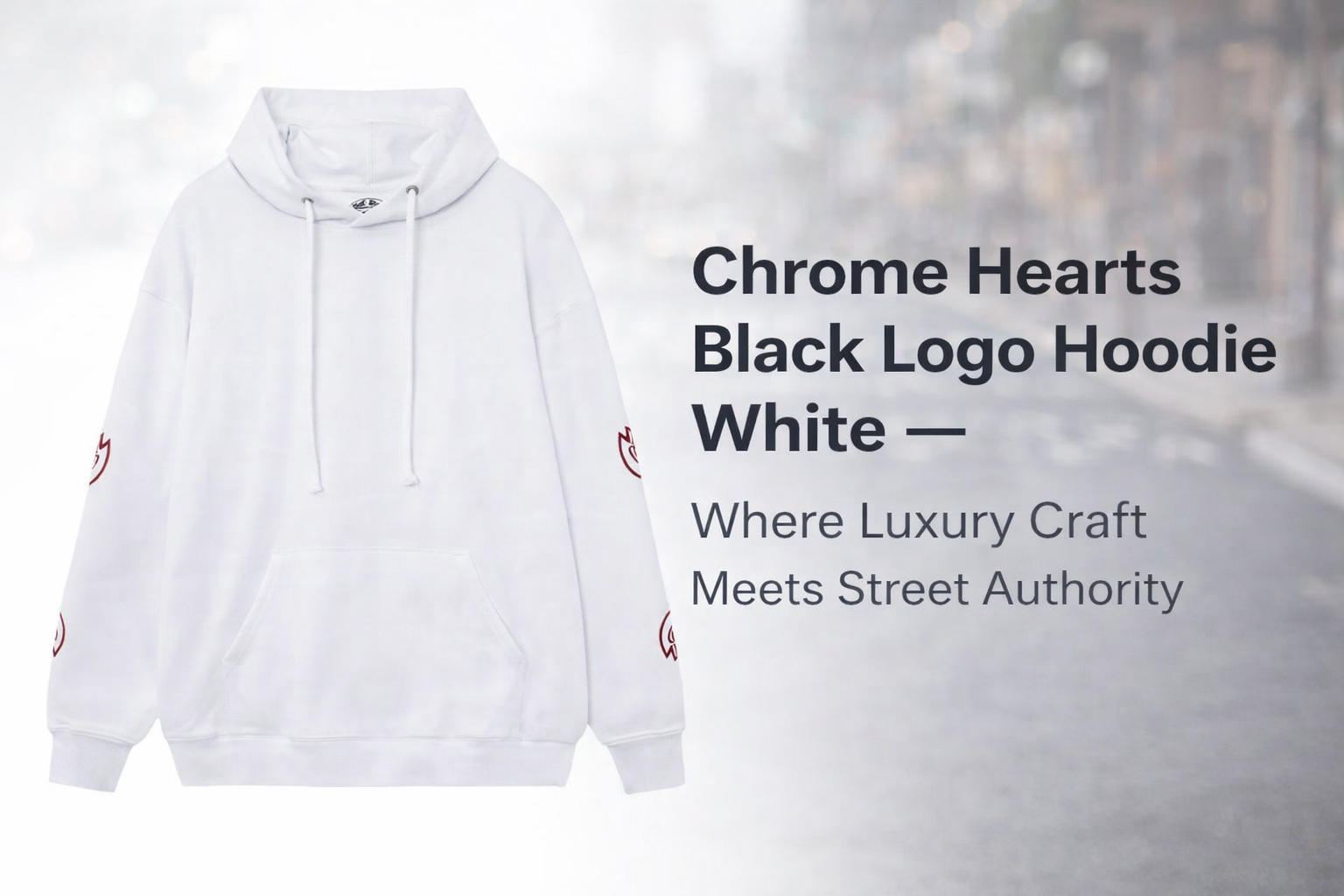 Chrome Hearts Black Logo Hoodie White — Where Luxury Craft Meets Street Authority